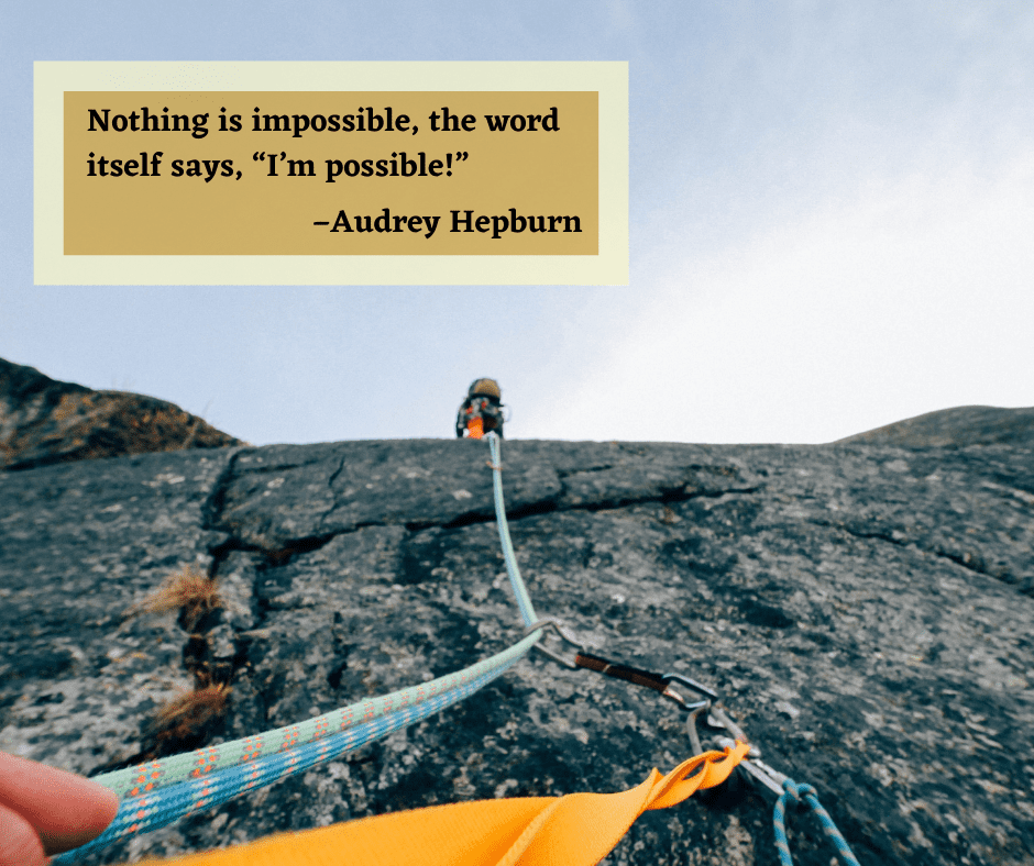 The sixth motivational quote for student success is overlaid upon the image of a person scaling a sheer cliff face with a rope.